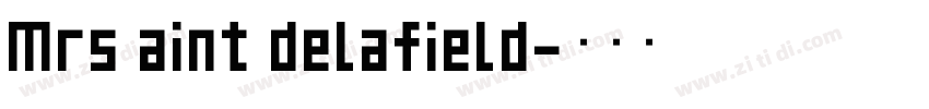 Mrs aint delafield字体转换